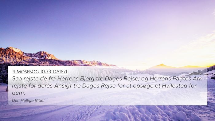 4 Mosebog 10:33 DA1871 Bible Verse Image