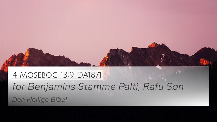 4 Mosebog 13:9 DA1871 4K Wallpaper - for Benjamins Stamme Palti, Rafu - 4K Wallpaper Bible Verse