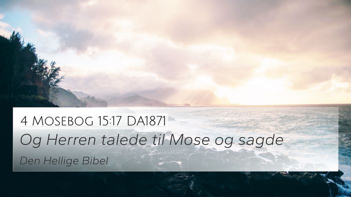 4 Mosebog 15:17 DA1871 Bible Verse Image