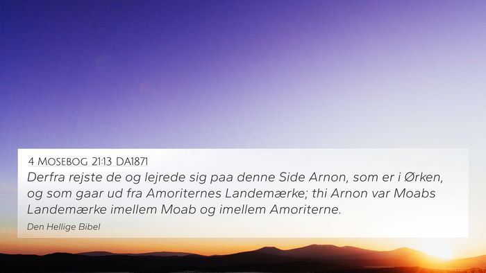 4 Mosebog 21:13 DA1871 4K Wallpaper - Derfra rejste de og lejrede sig paa denne Side - 4K Wallpaper Bible Verse