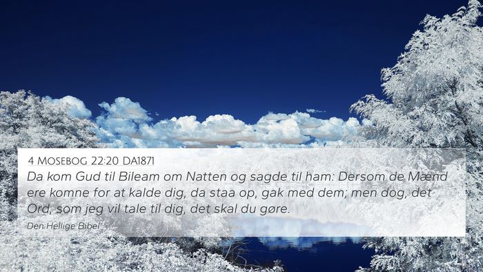 4 Mosebog 22:20 DA1871 Bible Verse Image