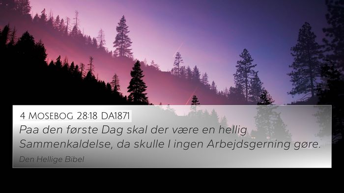 4 Mosebog 28:18 DA1871 Bible Verse Image