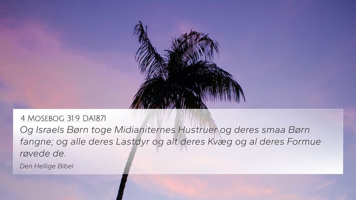 4 Mosebog 31:9 DA1871 Bible Verse Image