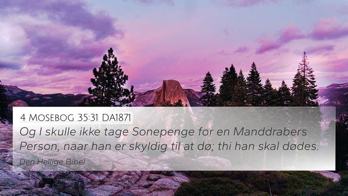4 Mosebog 35:31 DA1871 Bible Verse Image