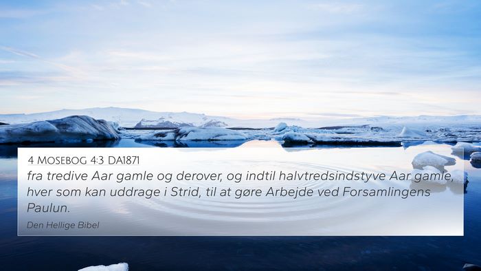 4 Mosebog 4:3 DA1871 Bible Verse Image