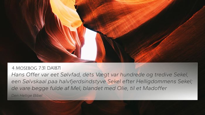 4 Mosebog 7:31 DA1871 4K Wallpaper - Hans Offer var eet Sølvfad, dets Vægt var - 4K Wallpaper Bible Verse