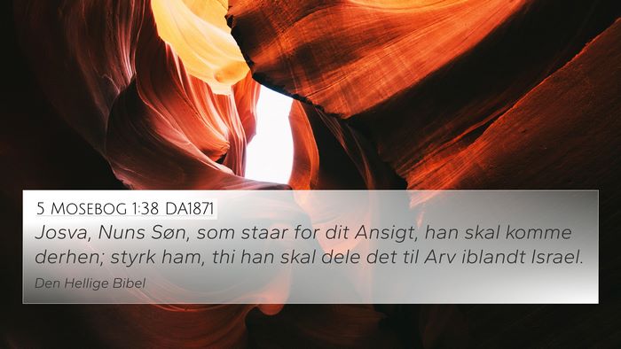 5 Mosebog 1:38 DA1871 Bible Verse Image