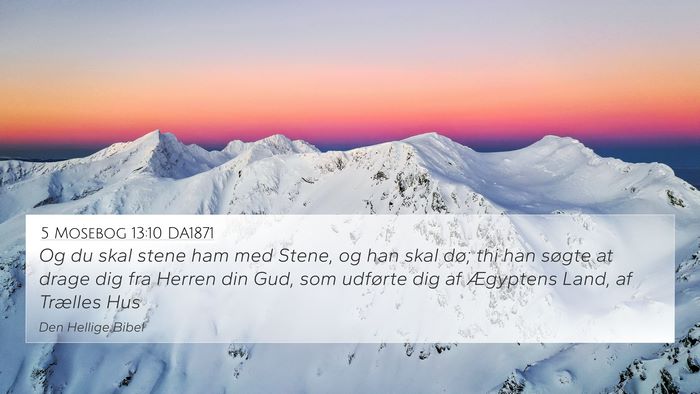 5 Mosebog 13:10 DA1871 Bible Verse Image