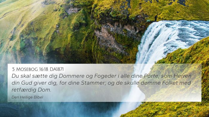 5 Mosebog 16:18 DA1871 Bible Verse Image
