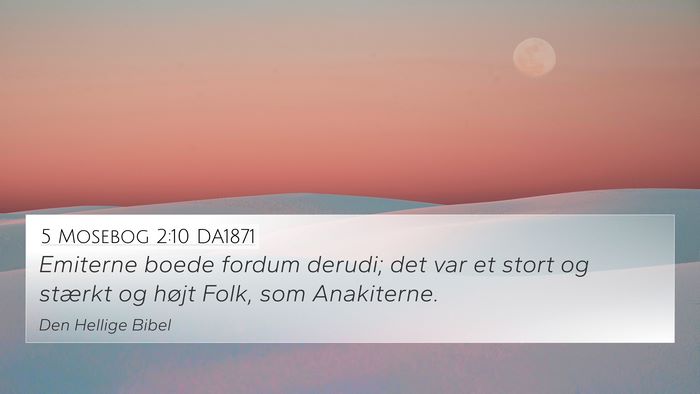 5 Mosebog 2:10 DA1871 4K Wallpaper - Emiterne boede fordum derudi; det var et stort og - 4K Wallpaper Bible Verse