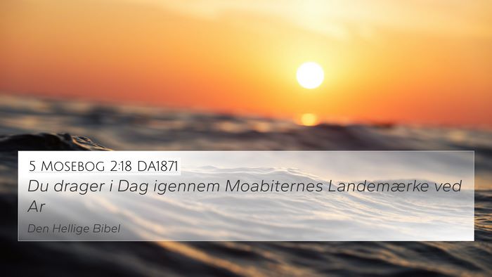 5 Mosebog 2:18 DA1871 Bible Verse Image