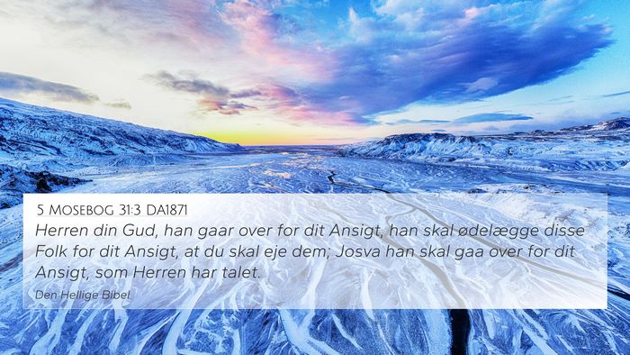 5 Mosebog 31:3 DA1871 Bible Verse Image