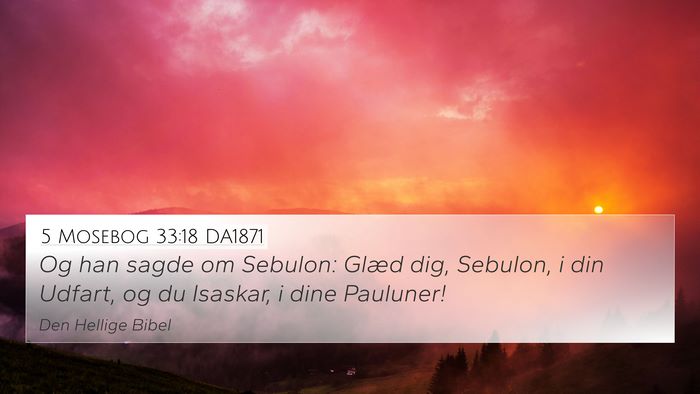 5 Mosebog 33:18 DA1871 Bible Verse Image