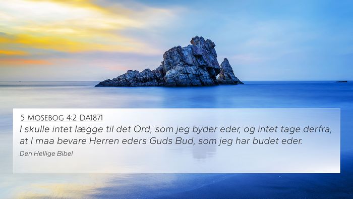 5 Mosebog 4:2 DA1871 Bible Verse Image