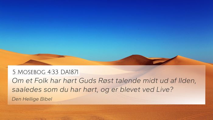 5 Mosebog 4:33 DA1871 Bible Verse Image