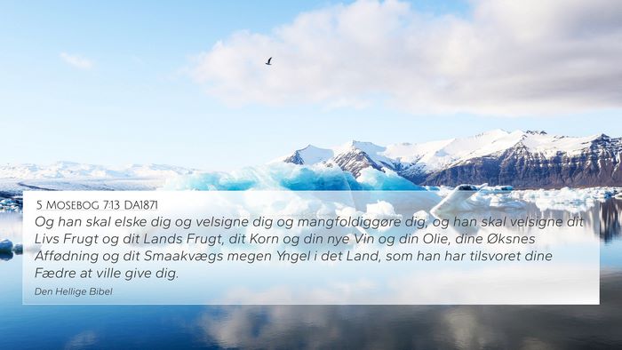 5 Mosebog 7:13 DA1871 4K Wallpaper - Og han skal elske dig og velsigne dig og - 4K Wallpaper Bible Verse
