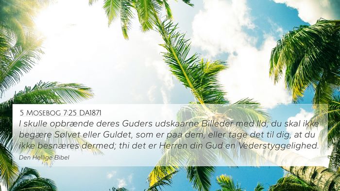5 Mosebog 7:25 DA1871 Bible Verse Image