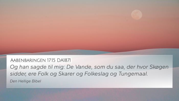 Aabenbaringen 17:15 DA1871 Bible Verse Image