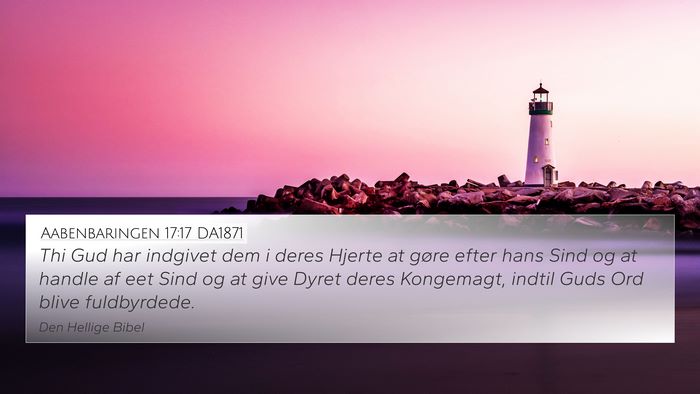 Aabenbaringen 17:17 DA1871 Bible Verse Image