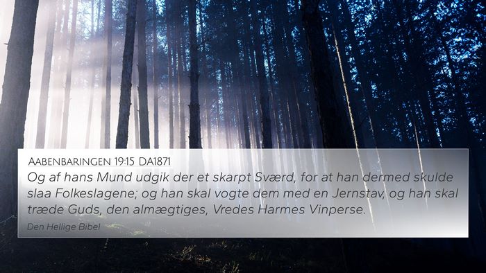 Aabenbaringen 19:15 DA1871 Bible Verse Image