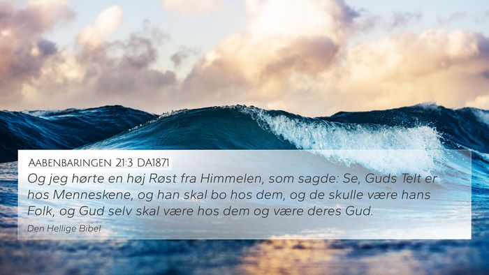 Aabenbaringen 21:3 DA1871 Bible Verse Image