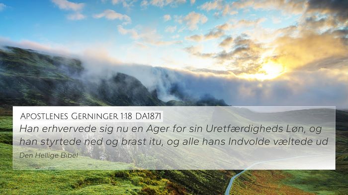 Apostlenes Gerninger 1:18 DA1871 Bible Verse Image