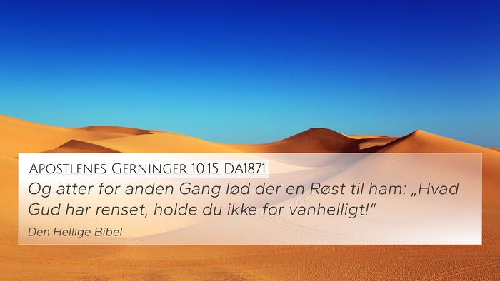 Apostlenes Gerninger 10:15 DA1871 Bible Verse Image