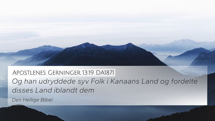 Apostlenes Gerninger 13:19 DA1871 Bible Verse Image