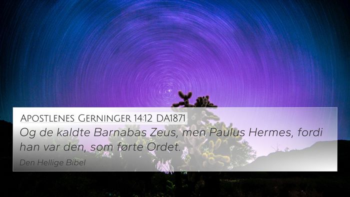 Apostlenes Gerninger 14:12 DA1871 4K Wallpaper - Og de kaldte Barnabas Zeus, men Paulus Hermes, - 4K Wallpaper Bible Verse