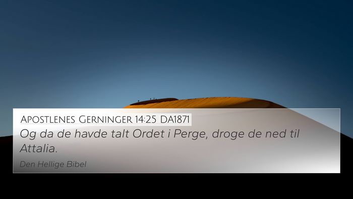 Apostlenes Gerninger 14:25 DA1871 Bible Verse Image