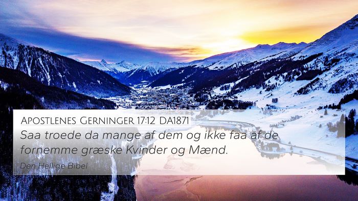 Apostlenes Gerninger 17:12 DA1871 Bible Verse Image