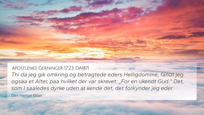 Apostlenes Gerninger 17:23 DA1871 Bible Verse Image