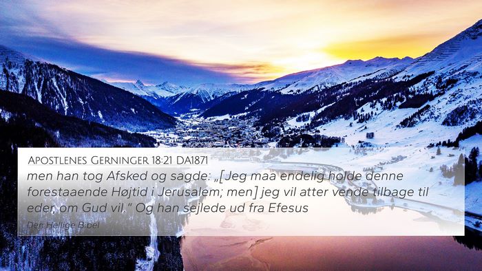 Apostlenes Gerninger 18:21 DA1871 Bible Verse Image
