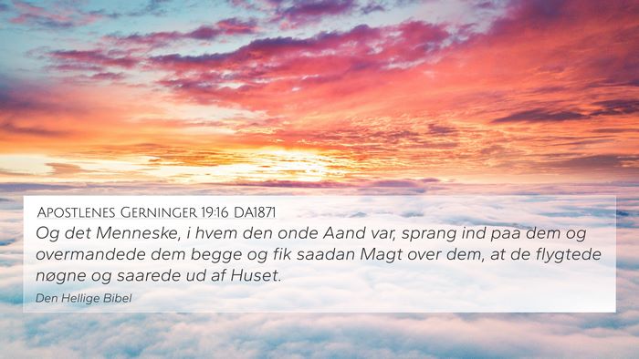 Apostlenes Gerninger 19:16 DA1871 Bible Verse Image