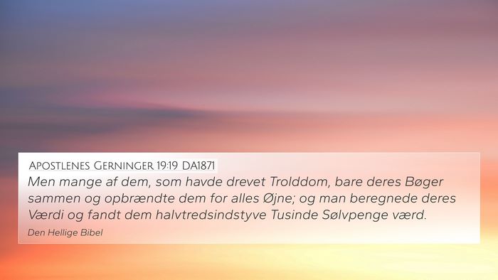 Apostlenes Gerninger 19:19 DA1871 Bible Verse Image