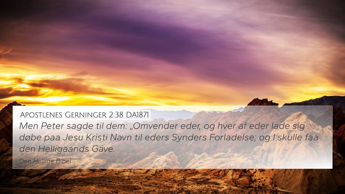 Apostlenes Gerninger 2:38 DA1871 Bible Verse Image