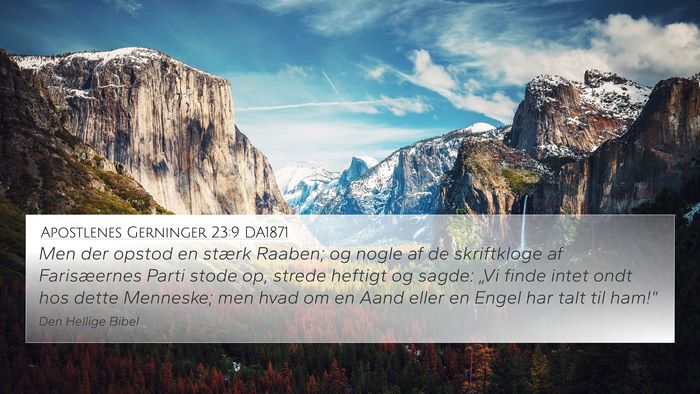 Apostlenes Gerninger 23:9 DA1871 Bible Verse Image