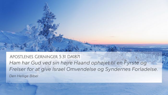 Apostlenes Gerninger 5:31 DA1871 Bible Verse Image