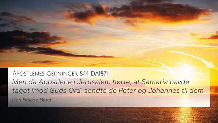 Apostlenes Gerninger 8:14 DA1871 Bible Verse Image