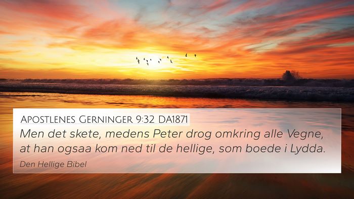 Apostlenes Gerninger 9:32 DA1871 Bible Verse Image