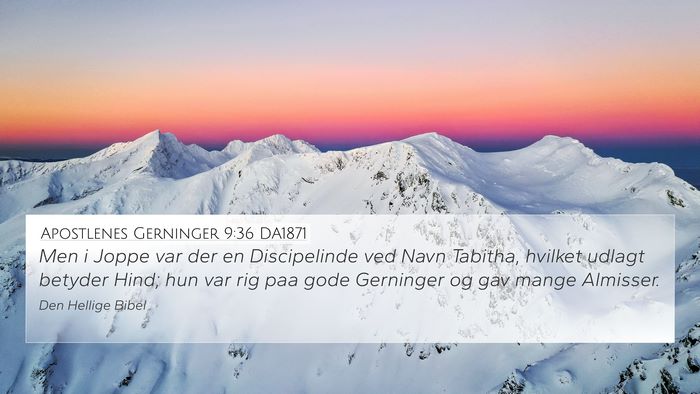 Apostlenes Gerninger 9:36 DA1871 Bible Verse Image