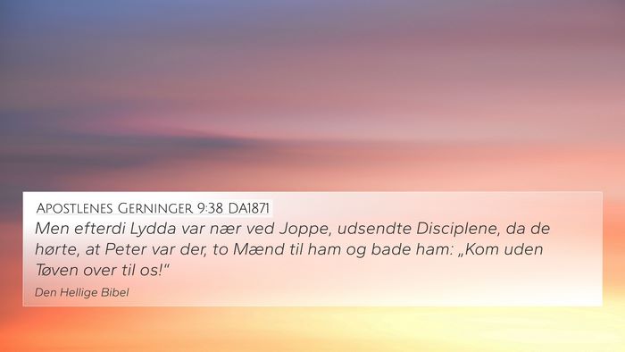 Apostlenes Gerninger 9:38 DA1871 Bible Verse Image