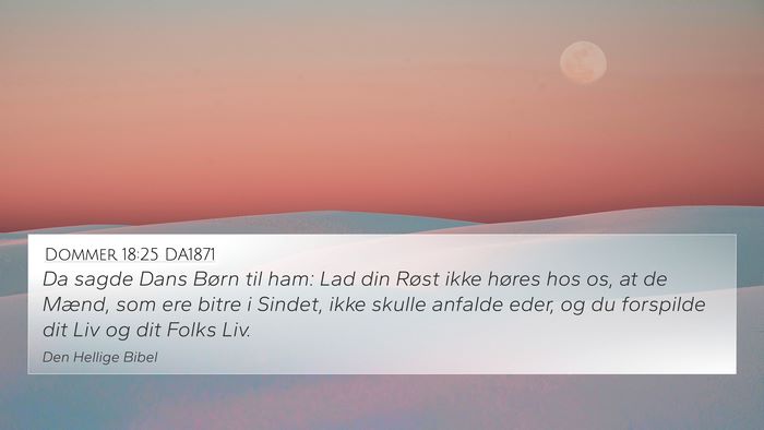 Dommer 18:25 DA1871 Bible Verse Image