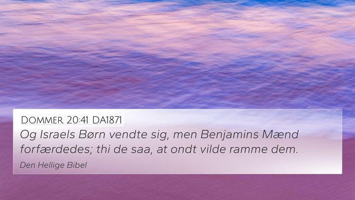 Dommer 20:41 DA1871 Bible Verse Image