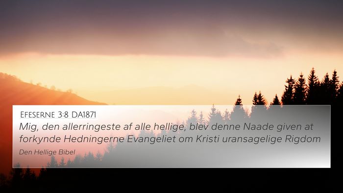 Efeserne 3:8 DA1871 Bible Verse Image