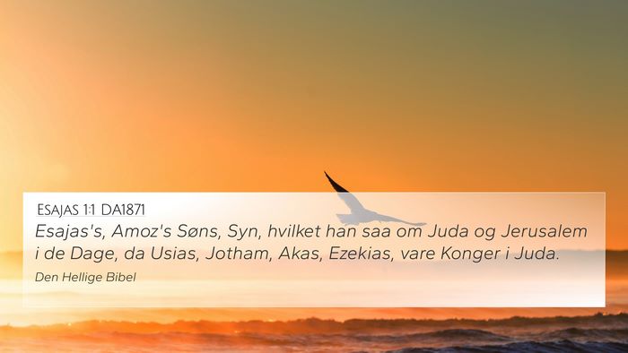 Esajas 1:1 DA1871 Bible Verse Image