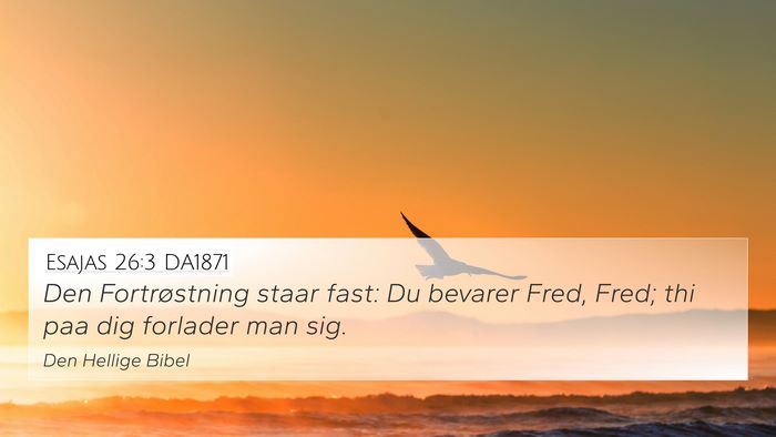 Esajas 26:3 DA1871 Bible Verse Image