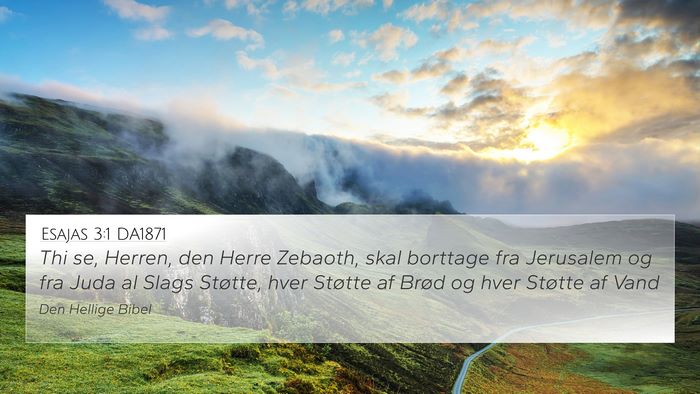 Esajas 3:1 DA1871 Bible Verse Image