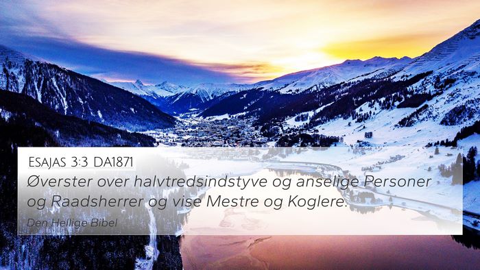Esajas 3:3 DA1871 Bible Verse Image