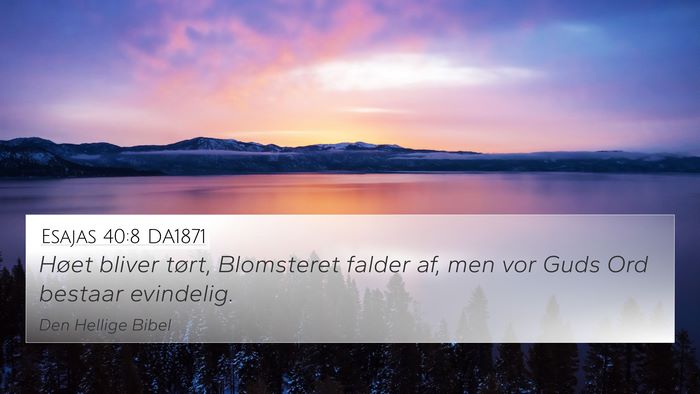 Esajas 40:8 DA1871 Bible Verse Image